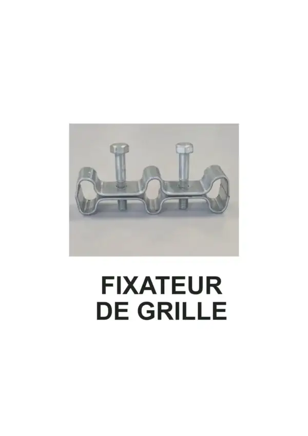 Fixateur de grille caillebotis